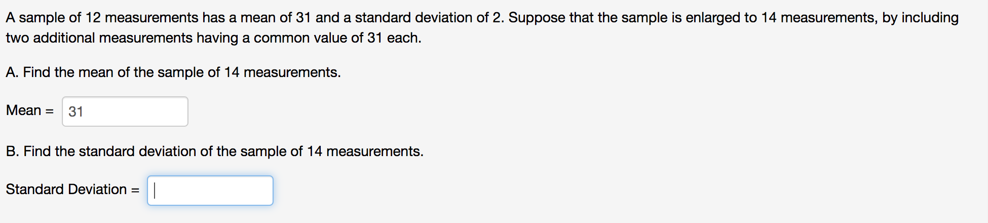 Solved A sample of 12 measurements has a mean of 31 and a | Chegg.com