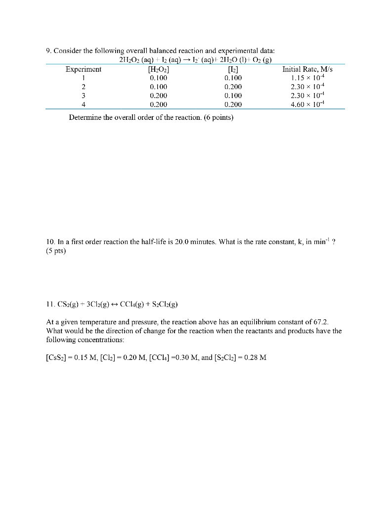 Solved 9. Consider the following overall balanced reaction | Chegg.com