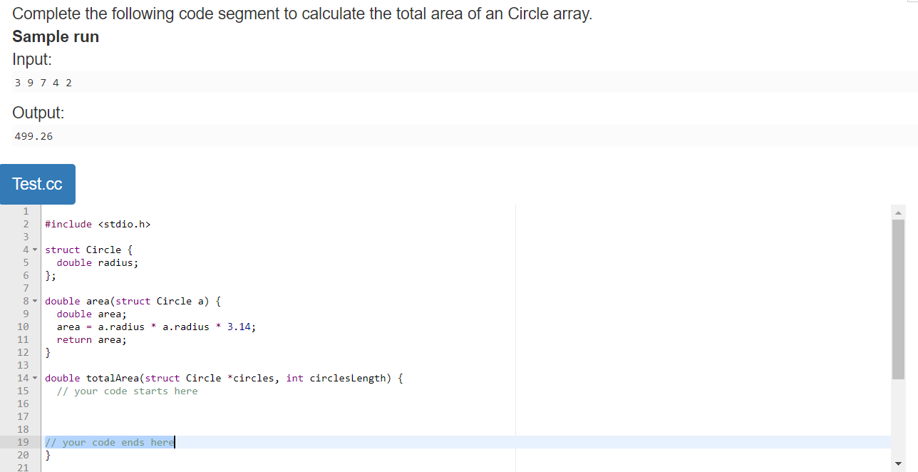 Solved Complete the following code segment to calculate the | Chegg.com
