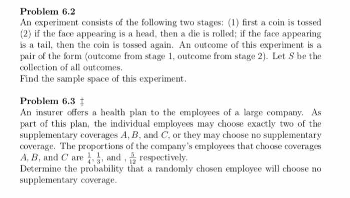 Solved Problem 6.2 An experiment consists of the following | Chegg.com