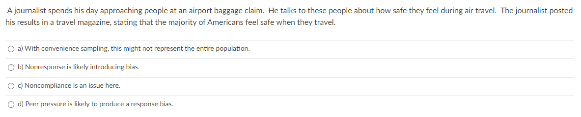 Solved A journalist spends his day approaching people at an | Chegg.com