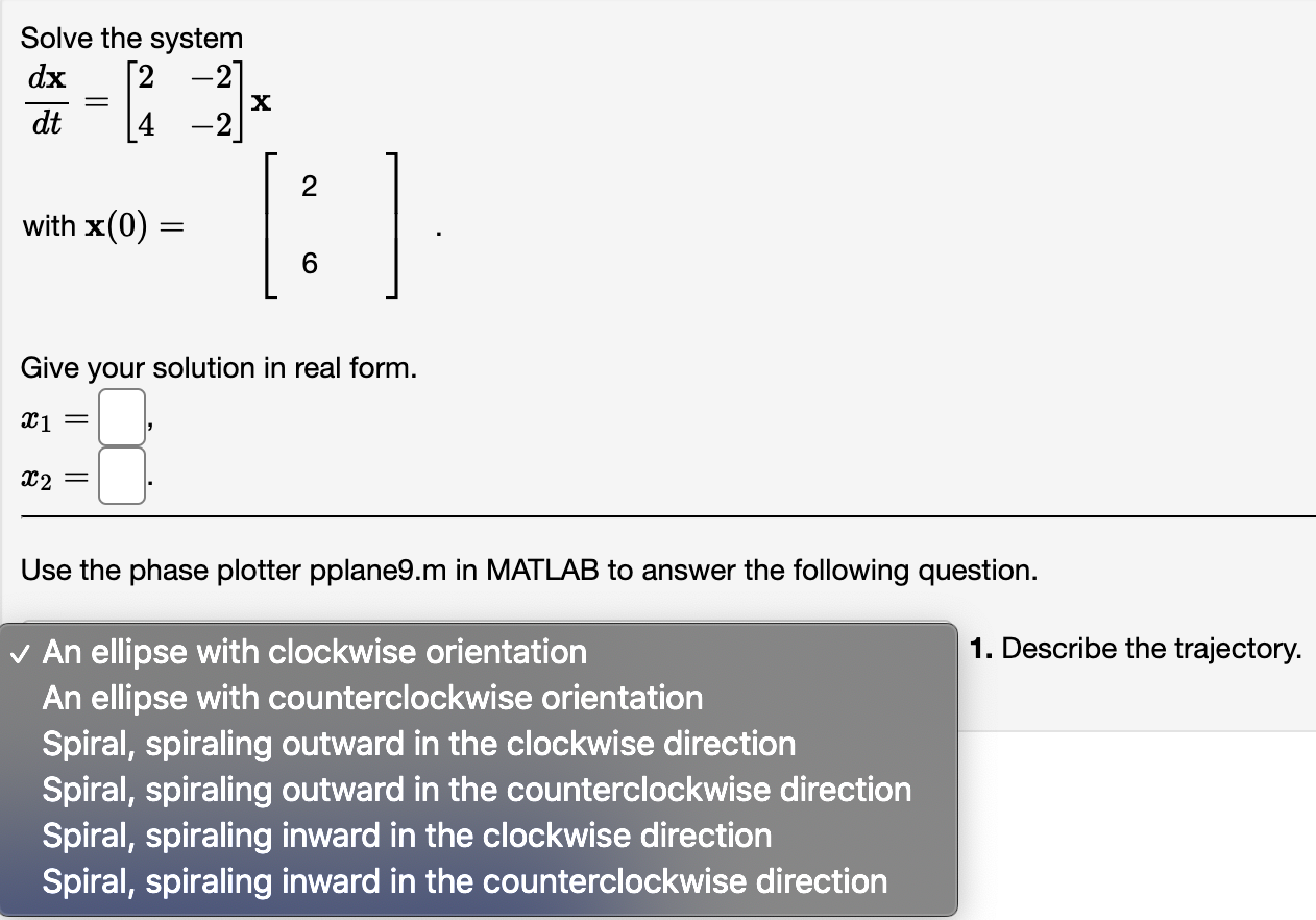 Solved solve the system dxdt 2 24 2 x with chegg
