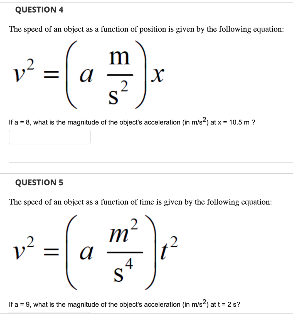 Solved QUESTION 4 The speed of an object as a function of | Chegg.com