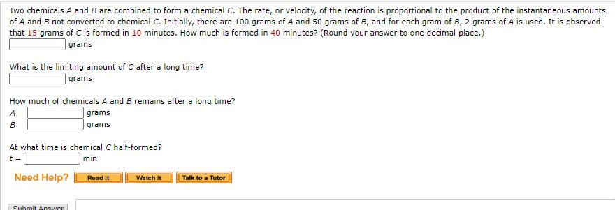 Solved Two chemicals A and B are combined to form a chemical | Chegg.com