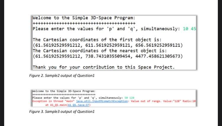 Solved Question 1 (7pts) - Simple 3D-Space Program With | Chegg.com