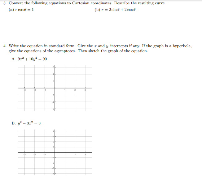 Solved 3. Convert the following equations to Cartesian | Chegg.com