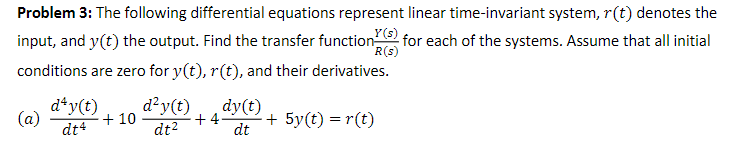 Solved Problem 3: The following differential equations | Chegg.com