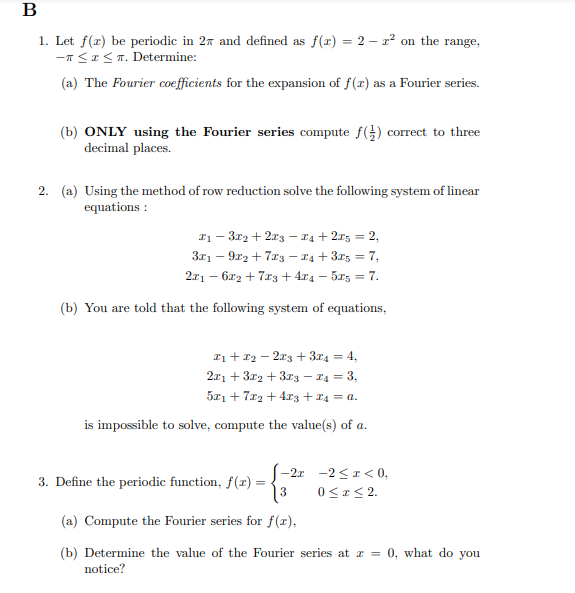 Solved B 1. Let f(t) be periodic in 2m and defined as f(1) = | Chegg.com