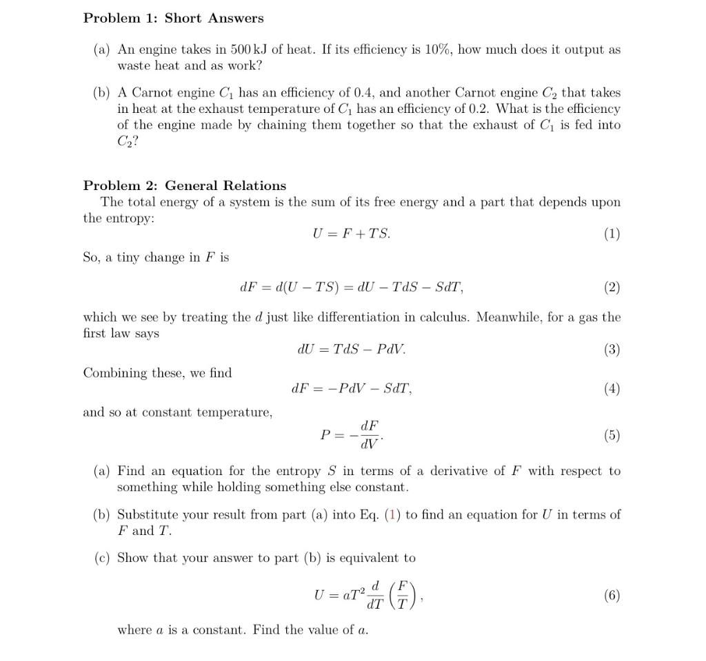 Solved Problem 1: Short Answers (a) An engine takes in 500 | Chegg.com