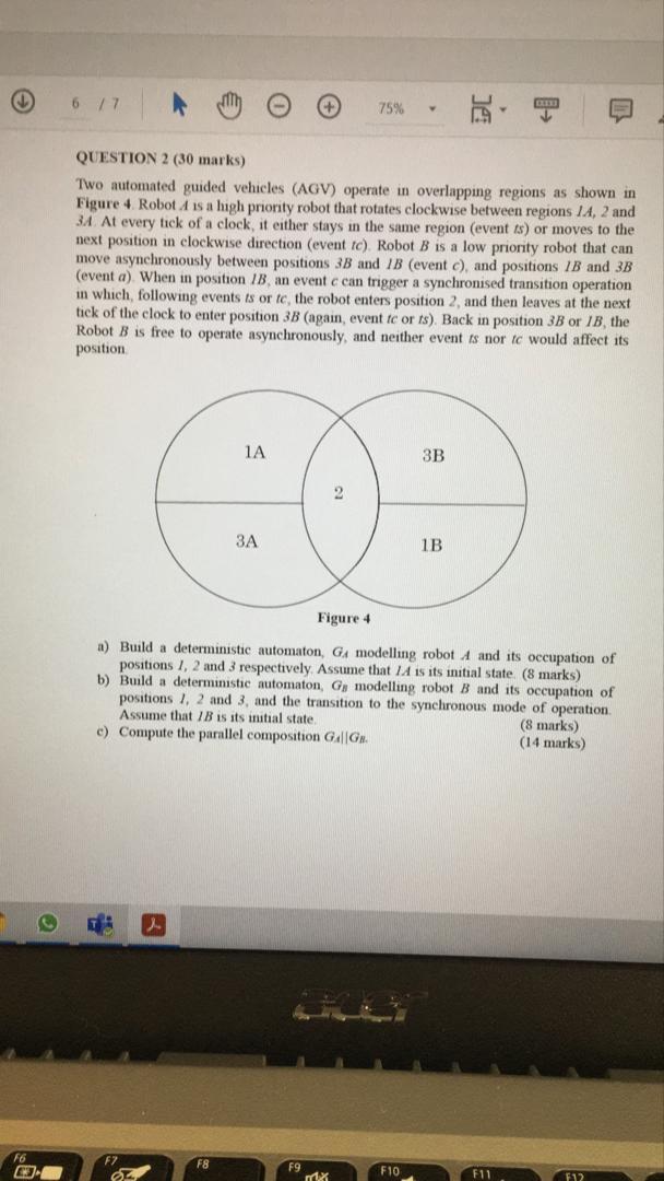 6 77 75% QUESTION 2 (30 marks) Two automated guided | Chegg.com