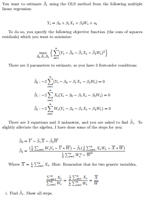 Solved You want to estimate By using the OLS method from the | Chegg.com