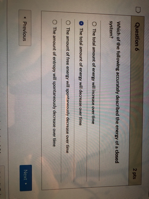 Solved DQuestion 6 2 pts Which of the following accurately | Chegg.com