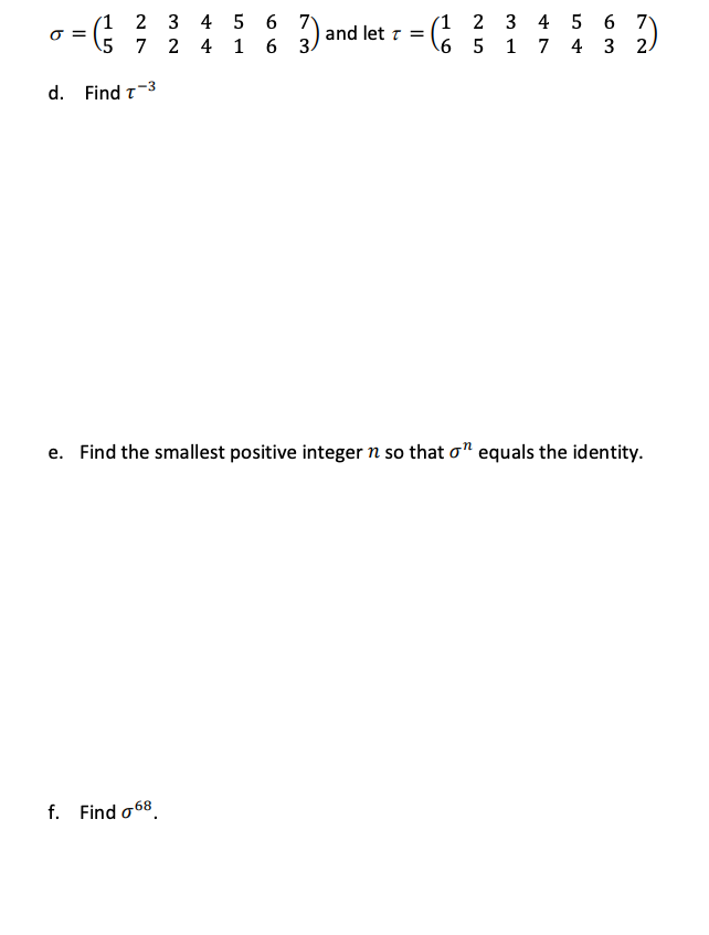 Solved 1 2 3 4 5 6 7 (1 2 3 4 5 6 7 0= And Let T = 5 7 24 1 | Chegg.com