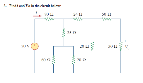 Solved 3. Find i and Vo in the circuit below:Series-Parallel | Chegg.com