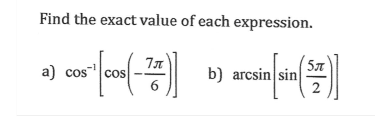 Solved Find the exact value of each expression. a) | Chegg.com