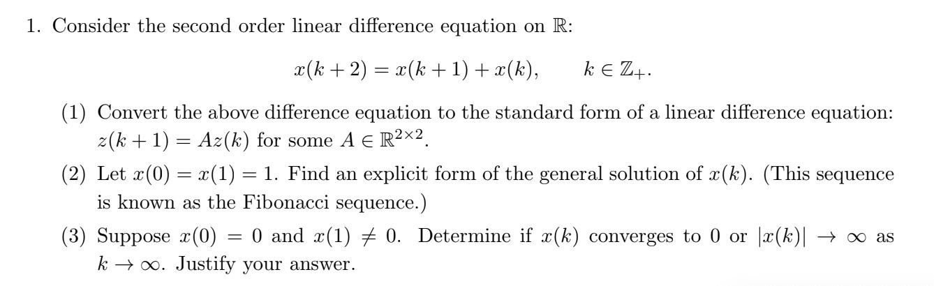 Solved 1. Consider the second order linear difference | Chegg.com