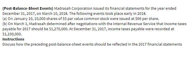 solved-post-balance-sheet-events-madrasah-corporation-chegg