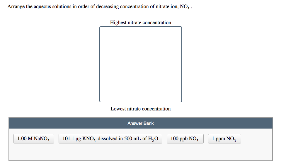 Arrange The Solutions In Order Of Decreasing Concentration