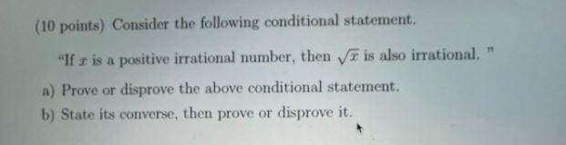 Solved 10 Points Consider The Following Conditional