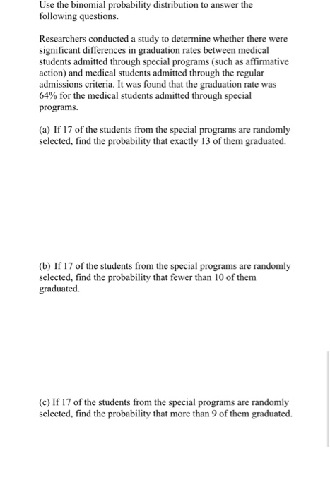 Solved Use the binomial probability distribution to answer | Chegg.com