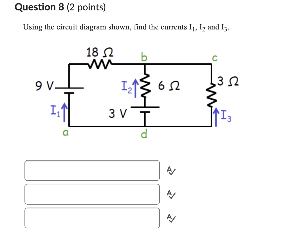 Solved Question 8 (2 Points) Using The Circuit Diagram | Chegg.com