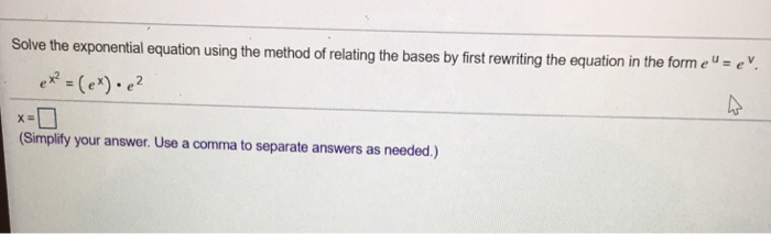 Solved Solve the exponential equation using the method of | Chegg.com