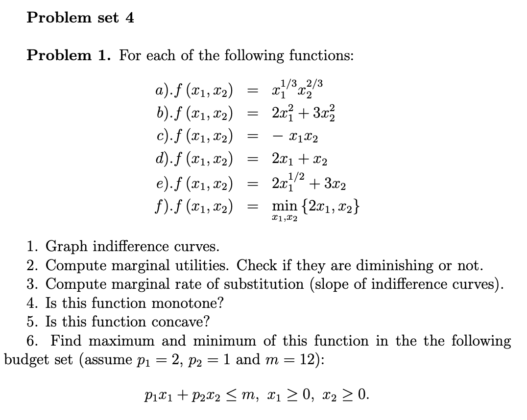 Problem set 4 Problem 1. For each of the following | Chegg.com