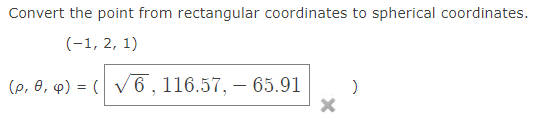 Solved Convert the point from rectangular coordinates to | Chegg.com