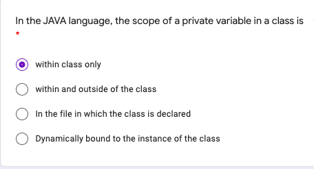 Solved In the JAVA language, the scope of a private variable | Chegg.com
