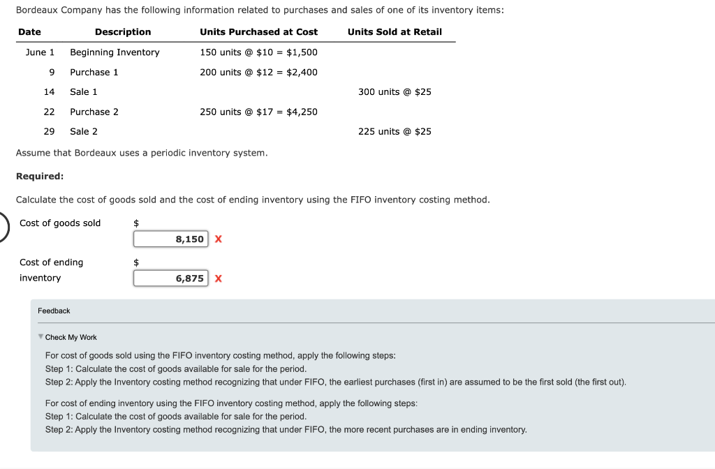 Solved Assume that Bordeaux uses a periodic inventory