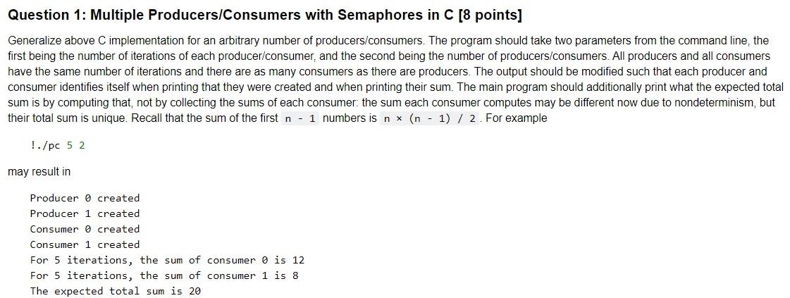 Here is the produce/consumer problem with semaphores | Chegg.com