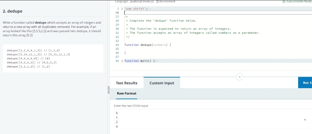 Solved write a function called dedupe which accepts an array | Chegg.com