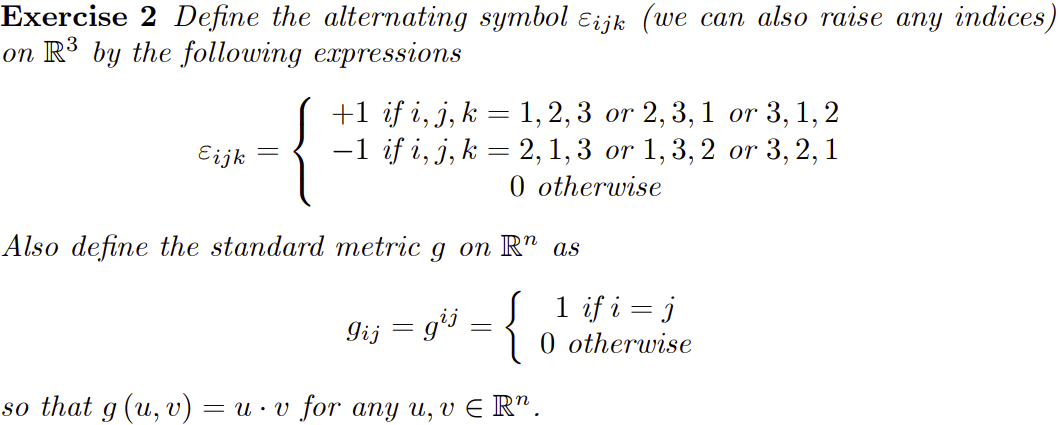 Solved Exercise 2 Define the alternating symbol εijk (we can | Chegg.com