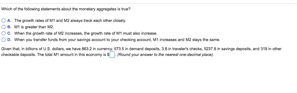 Solved Which of the following statements about the monetary | Chegg.com