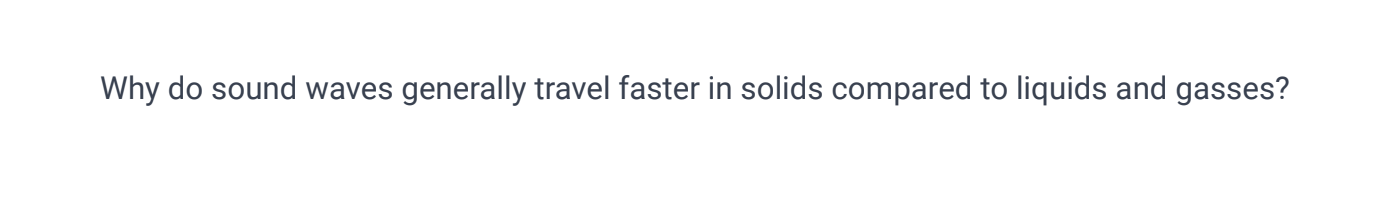 what do light waves travel fastest in solids liquids or gasses