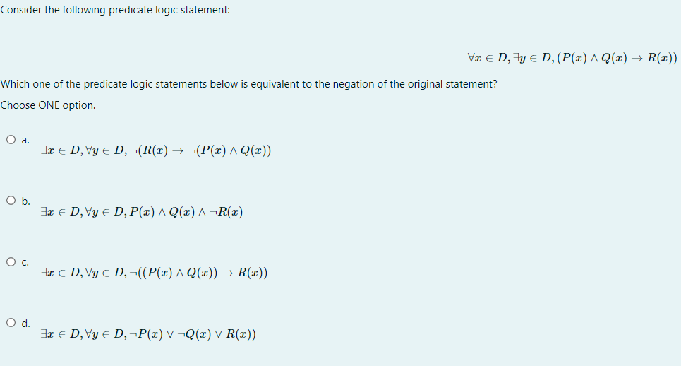 Solved Consider The Following Predicate Logic Statement: | Chegg.com