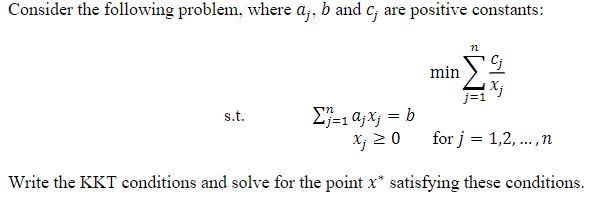 Consider The Following Problem, Where A;, B And C, | Chegg.com