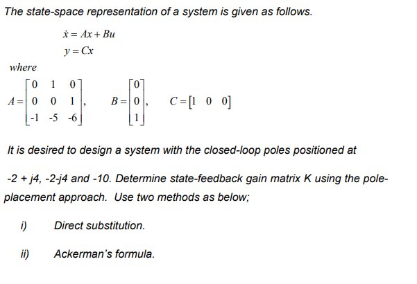 Solved The state-space representation of a system is given | Chegg.com