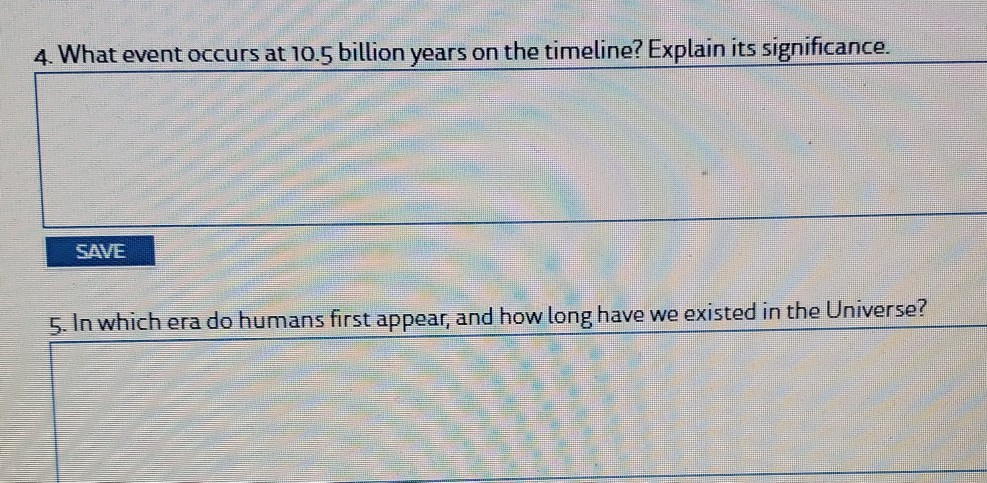 Solved 4. What Event Occurs At 10.5 Billion Years On The | Chegg.com