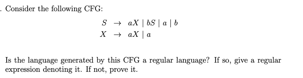 Solved Consider the following CFG: Is the language generated | Chegg.com