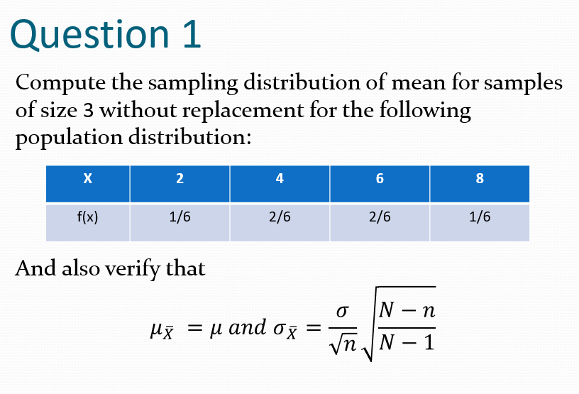 Solved Question 1 Compute the sampling distribution of mean | Chegg.com