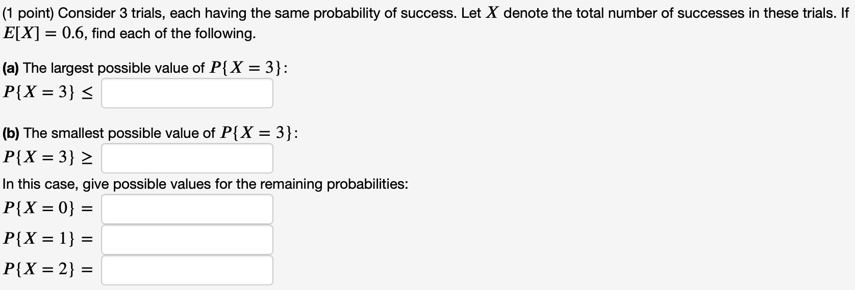 Solved 1 Point Consider 3 Trials Each Having The Same Chegg Com