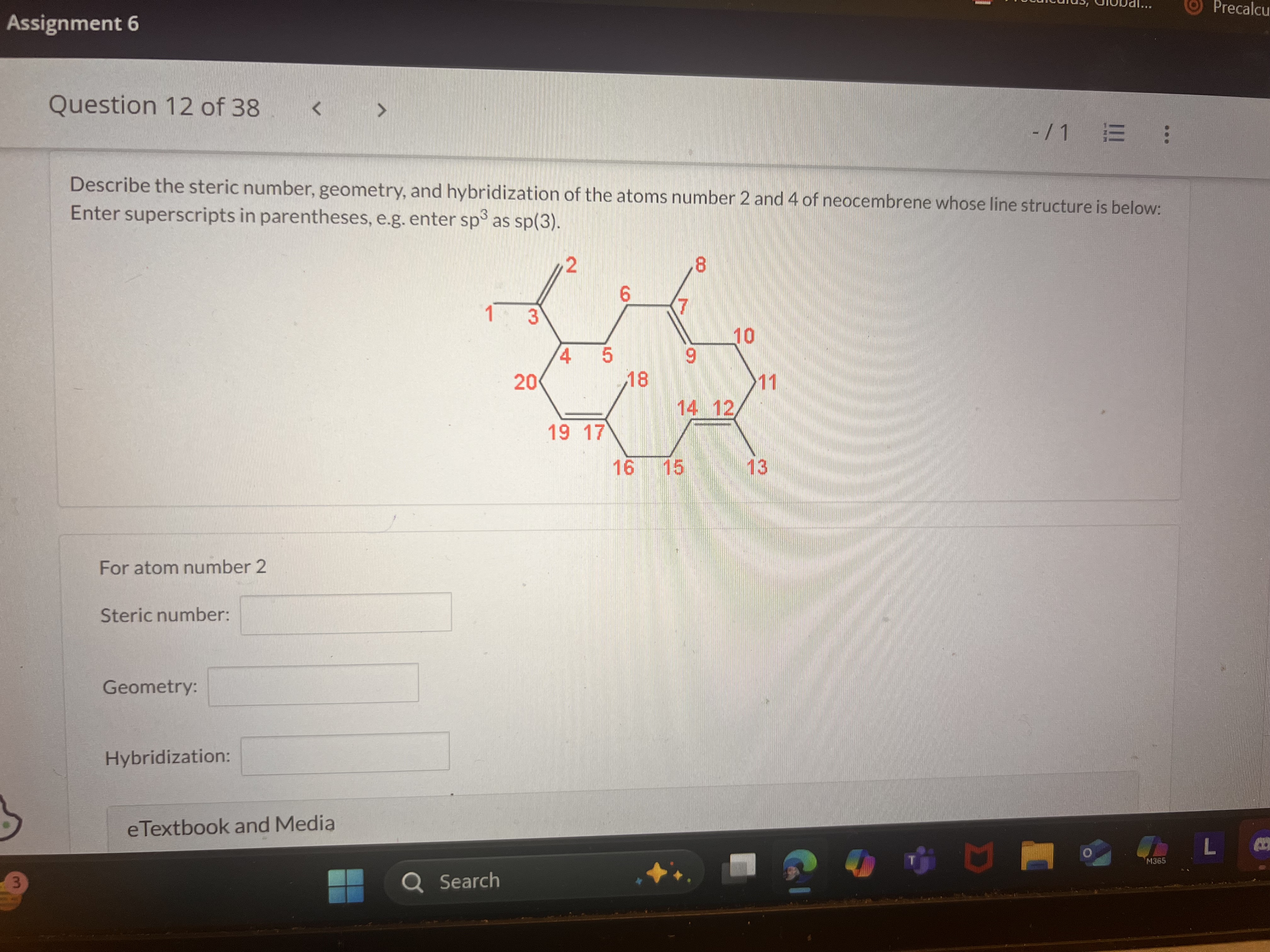 Describe the steric number, geometry, and