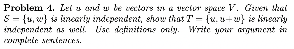 Solved Problem 4. Let u and w be vectors in a vector space | Chegg.com
