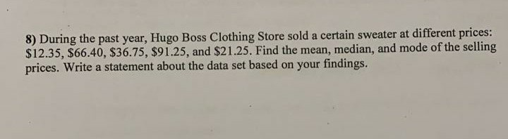 Solved 8 During The Past Year Hugo Boss Clothing Store Chegg Com