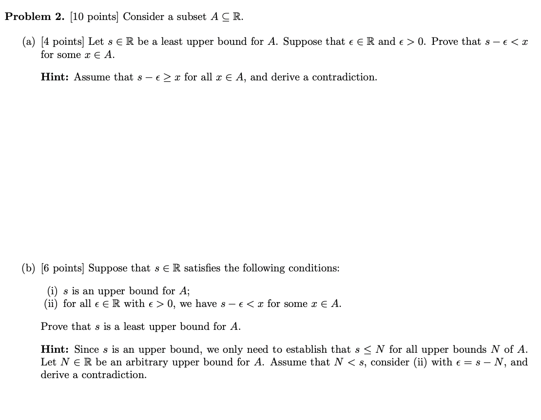 Solved Problem 2. [10 points] Consider a subset A⊆R. (a) [4 | Chegg.com