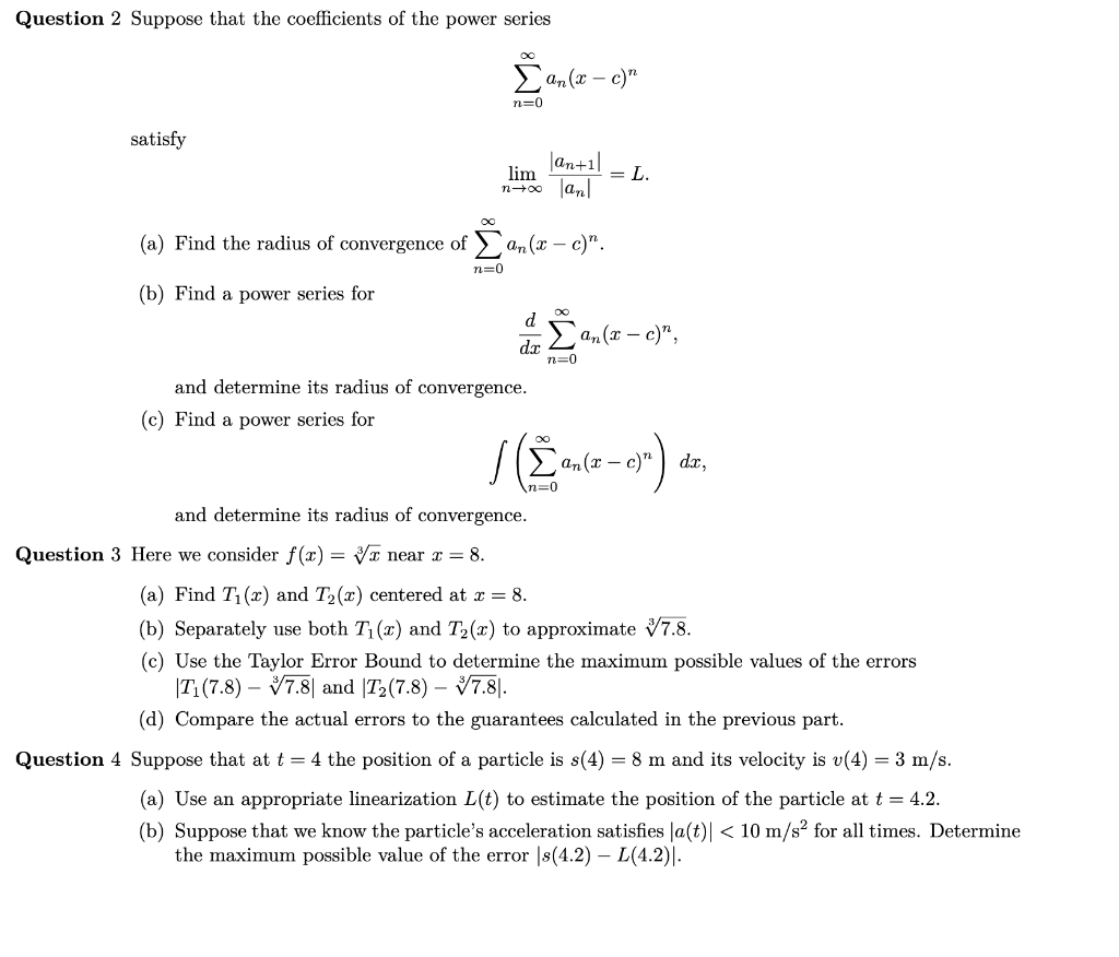 Solved Question 2 Suppose that the coefficients of the power | Chegg.com