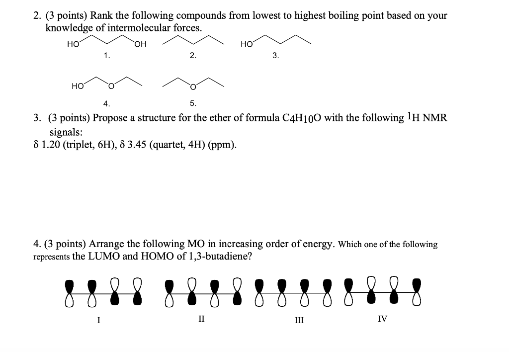 Solved 2. (3 points) Rank the following compounds from | Chegg.com