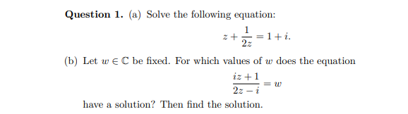 Solved Question 1. (a) Solve the following equation: | Chegg.com