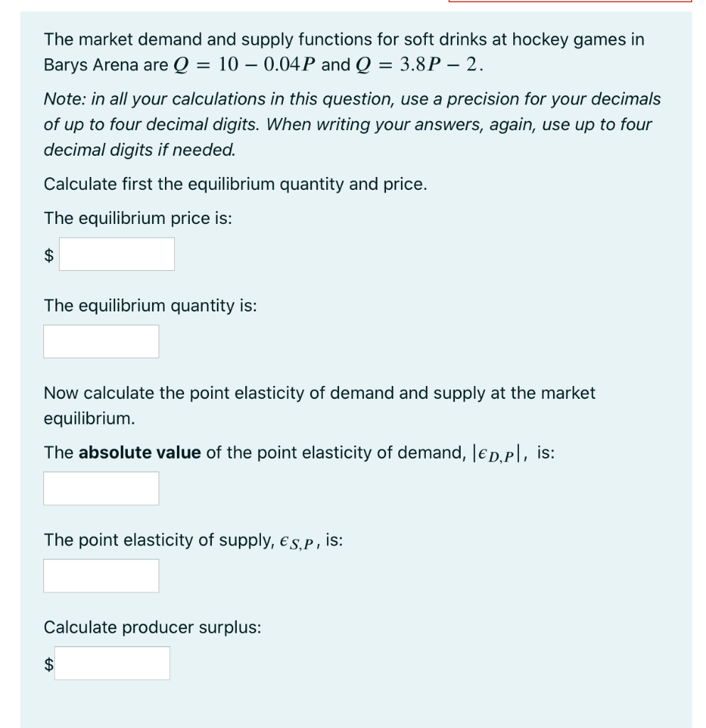 Solved The market demand and supply functions for soft | Chegg.com